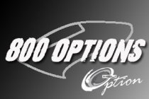 800 OPTION