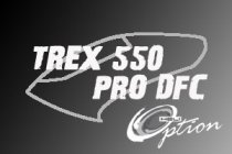 Trex 550 DFC