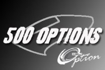 500 OPTION