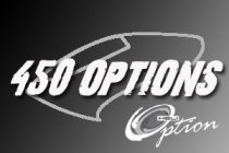 450 OPTION