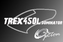 Trex 450L Dominator