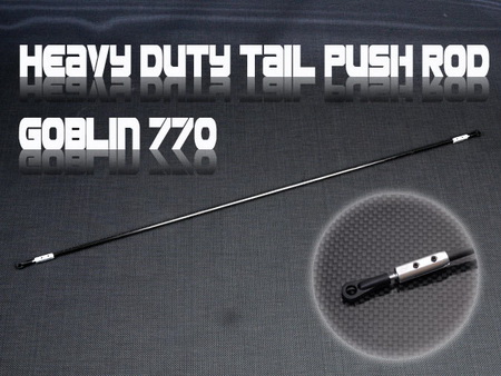 Heavy Duty Tail Push Rod -Goblin 770